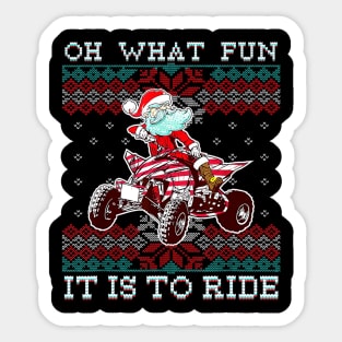 Oh What Fun It Is To Santa Claus Ride Four Wheeler Quad Xmas Sticker